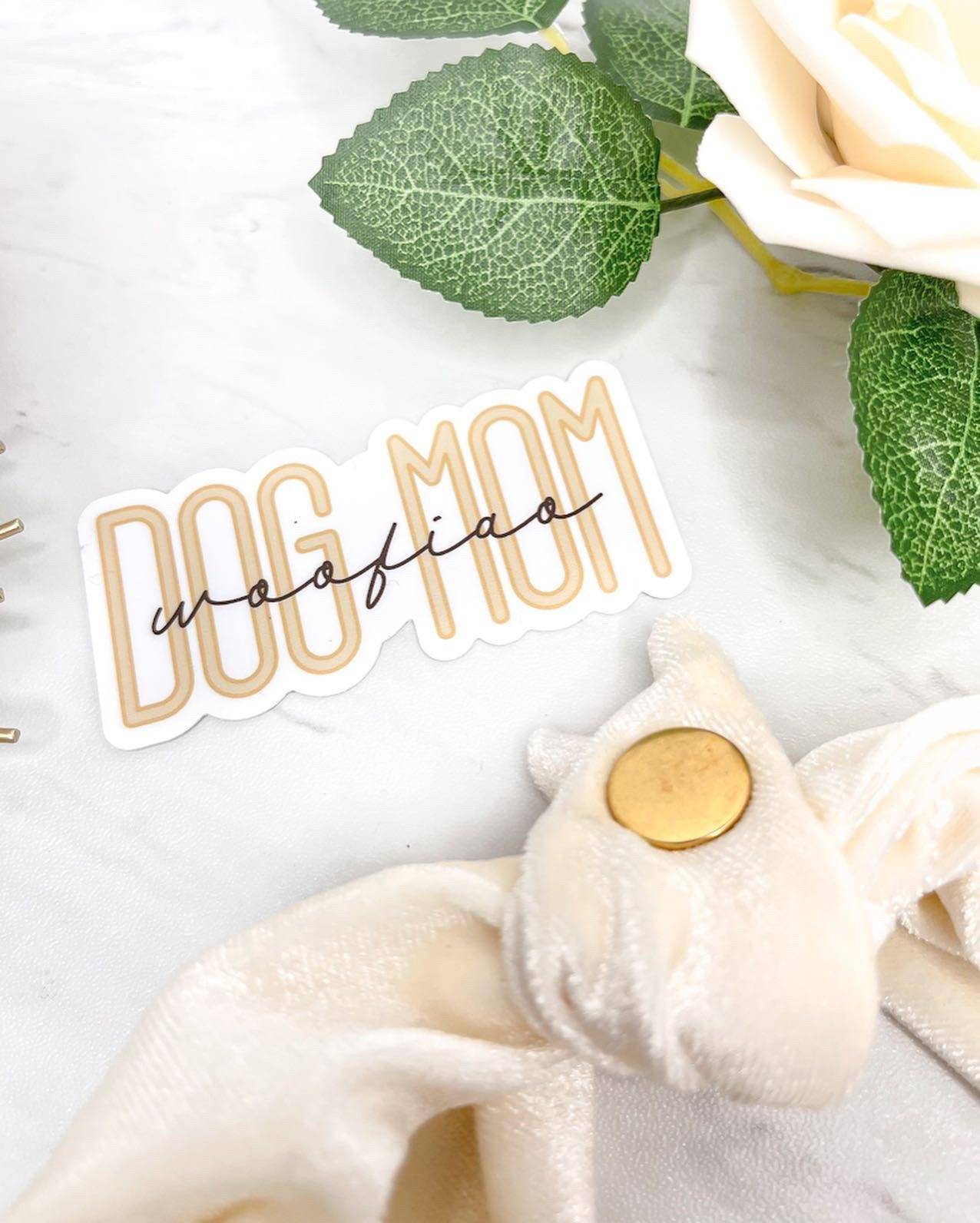 Dog Mom Sticker - Woofiao